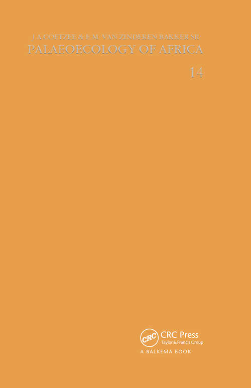 Palaeoecology of Africa, volume 14