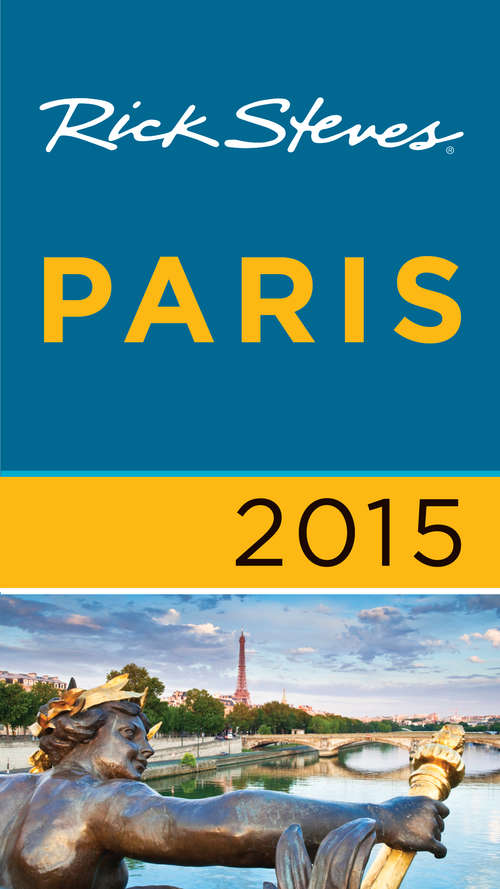 Book cover of Rick Steves Paris 2015