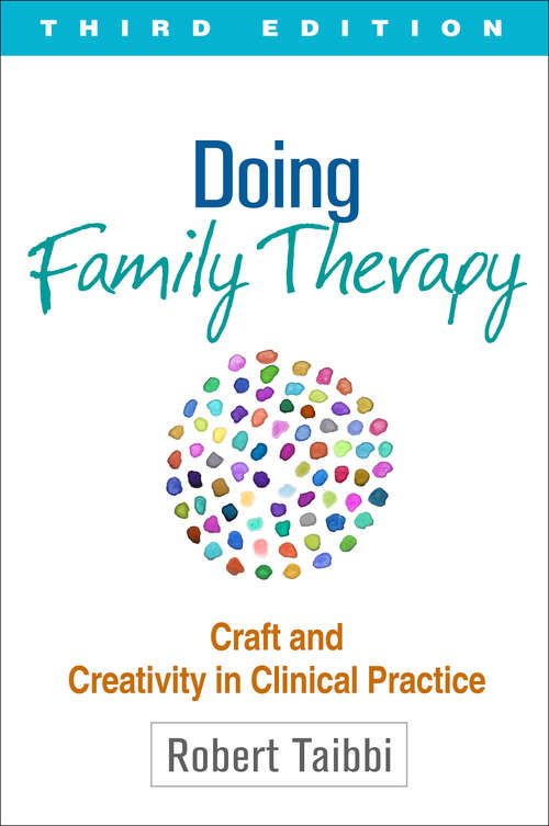 Book cover of Doing Family Therapy, Third Edition