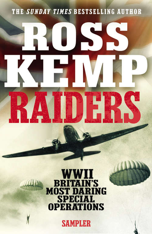 Book cover of Raiders (eBook Sampler): World War Two True Stories