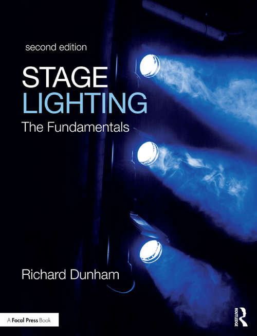 Book cover of Stage Lighting Second Edition: The Fundamentals