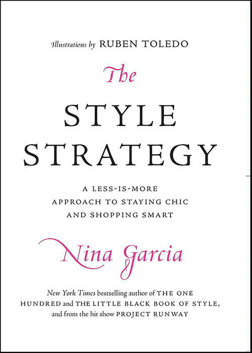 Book cover of The Style Strategy: A Less-Is-More Approach to Staying Chic and Shopping Smart