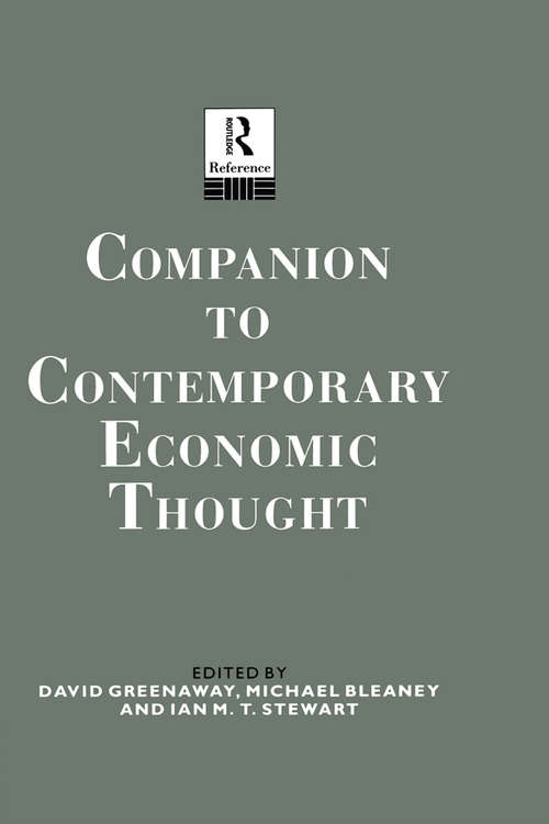 Companion to Contemporary Economic Thought (Routledge Companion Encyclopedias)