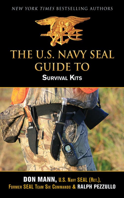 U.S. Navy SEAL Guide to Survival Kits