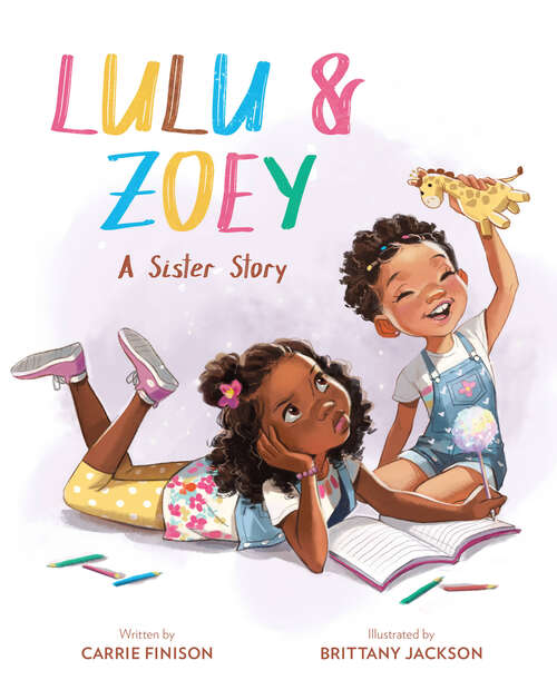 Book cover of Lulu and Zoey: A Sister Story