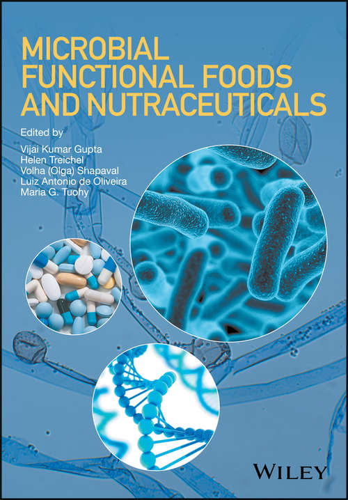Microbial Functional Foods and Nutraceuticals