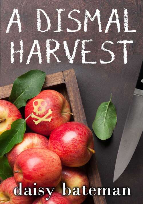 Book cover of A Dismal Harvest