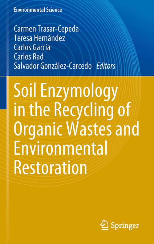 Book cover of Soil Enzymology in the Recycling of Organic Wastes and Environmental Restoration