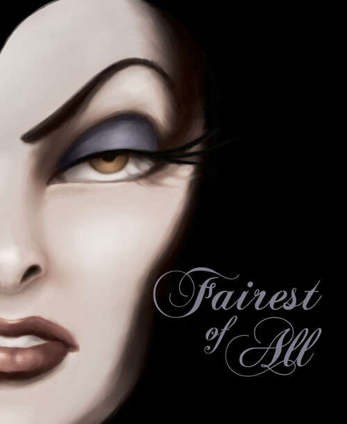 Book cover of Fairest of All-Villains, Book 1 (Villains)
