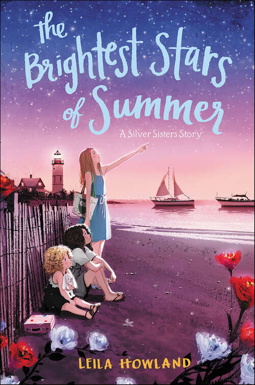 Book cover of The Brightest Stars of Summer (Silver Sisters #2)