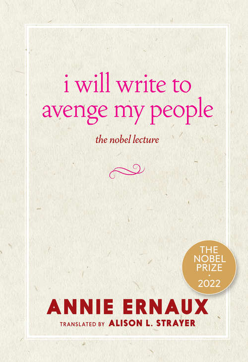 Book cover of I Will Write to Avenge My People: The Nobel Lecture