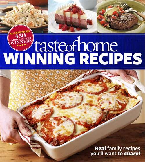 Book cover of Taste of Home Winning Recipes, All-New Edition