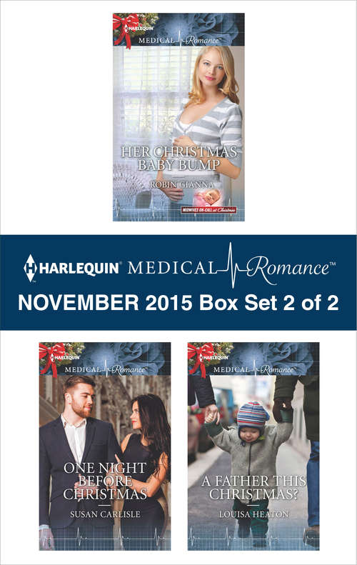 Harlequin Medical Romance November 2015 - Box Set 2 of 2