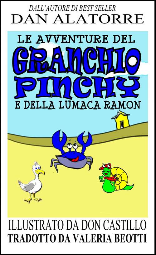 Le Avventure Del Granchio Pinchy E Della Lumaca Ramon