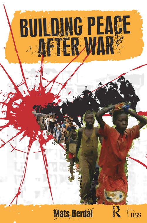 Book cover of Building Peace After War (Adelphi Ser.)