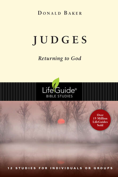 Book cover of Judges: Returning to God (LifeGuide Bible Studies)