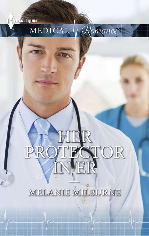 Her Protector in ER