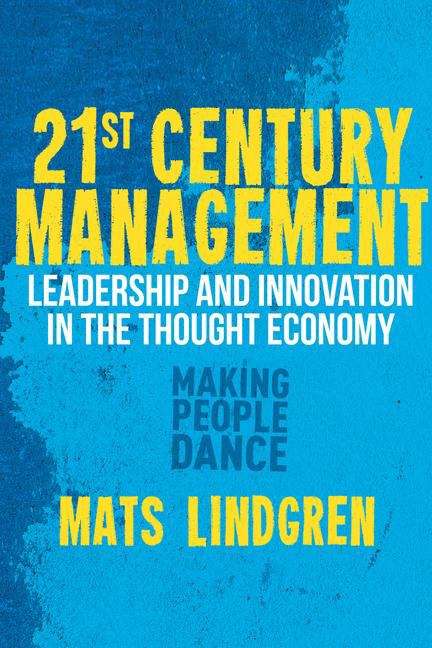 Book cover of 21st Century Management