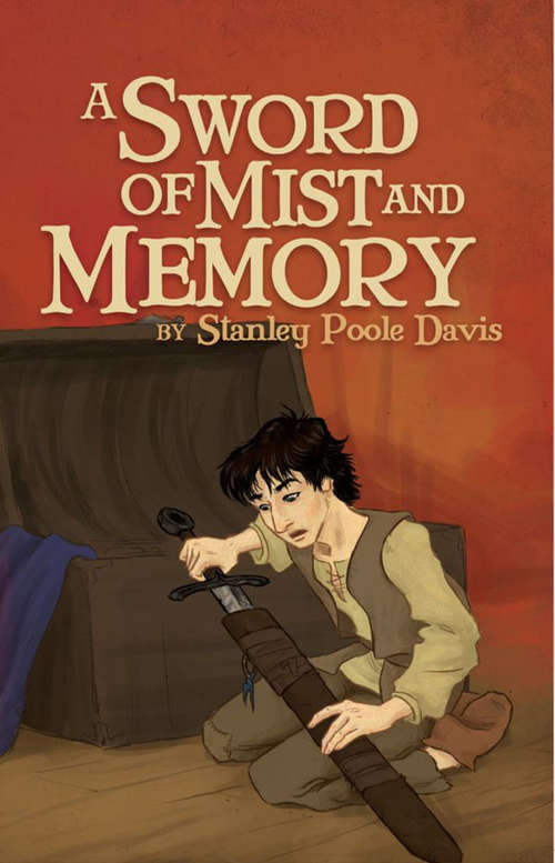 Book cover of A Sword of Mist and Memory