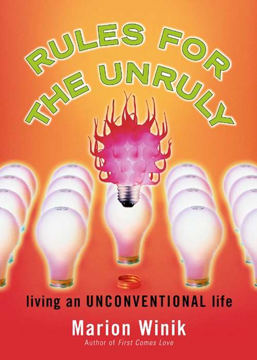 Book cover of Rules for the Unruly