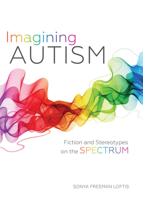 Book cover of Imagining Autism