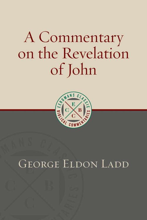 Book cover of A Commentary on the Revelation of John (Eerdmans Classic Biblical Commentaries)