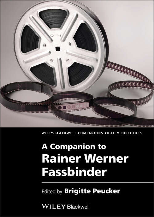 Book cover of A Companion to Rainer Werner Fassbinder