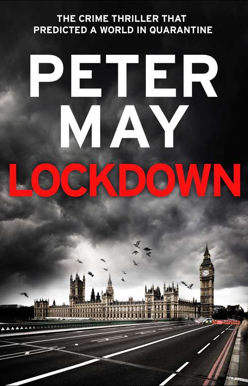 Book cover of Lockdown: the crime thriller that predicted a world in quarantine