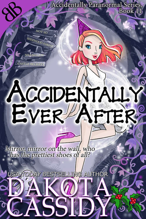 Book cover of Accidentally Ever After