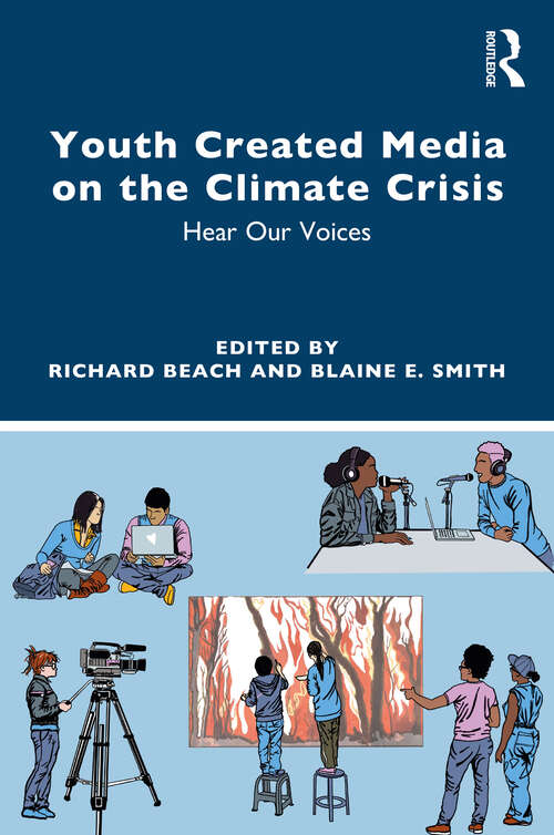 Book cover of Youth Created Media on the Climate Crisis: Hear Our Voices