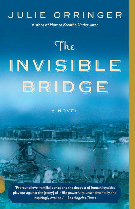 Book cover of The Invisible Bridge