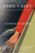 Compass Rose (Vintage Contemporaries)