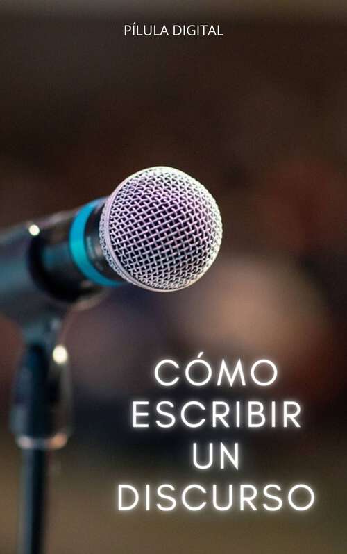 Book cover of Cómo escribir un discurso