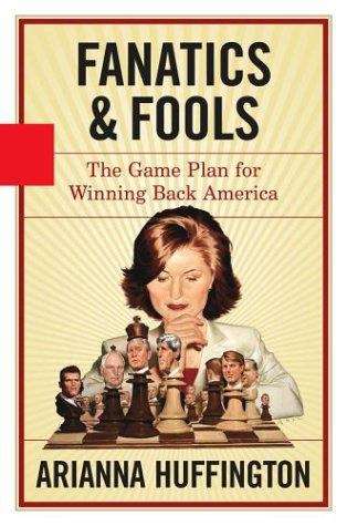 Book cover of Fanatics and Fools: The Game Plan for Winning Back America