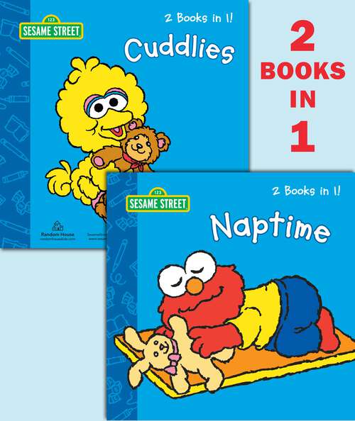 Book cover of Naptime/Cuddlies (Sesame Street)