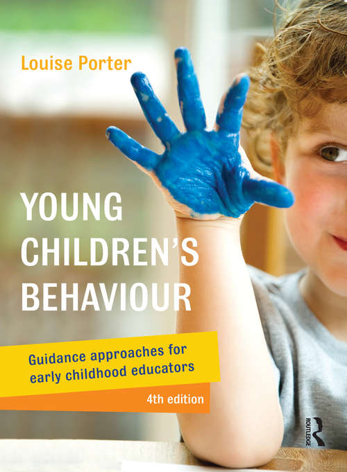 Book cover of Young Children's Behaviour: Guidance approaches for early childhood educators