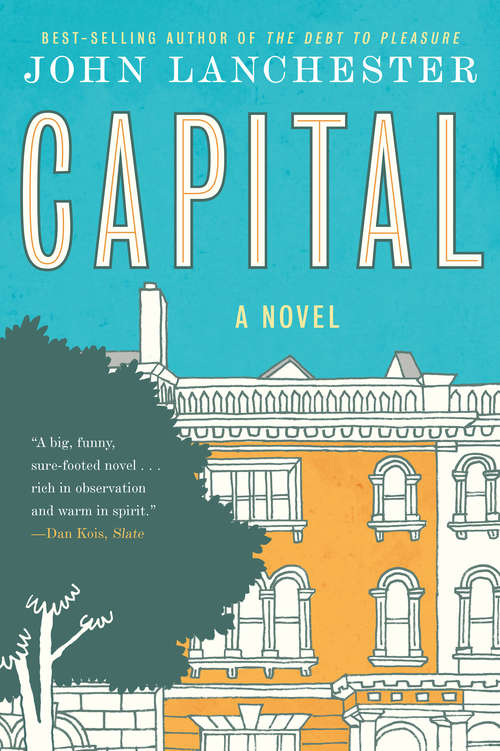 Capital: A Novel