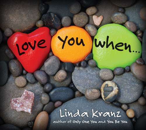 Book cover of Love You When...