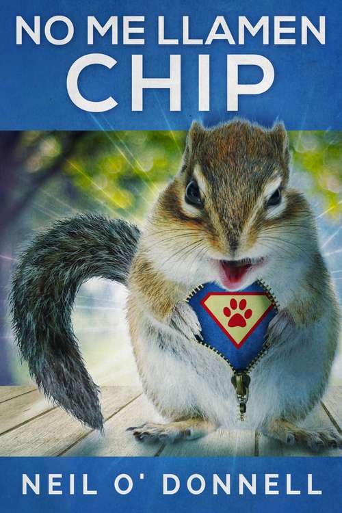 Book cover of No Me Llamen Chip