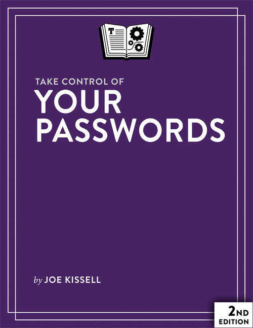 Book cover of Take Control of Your Passwords (2.0)