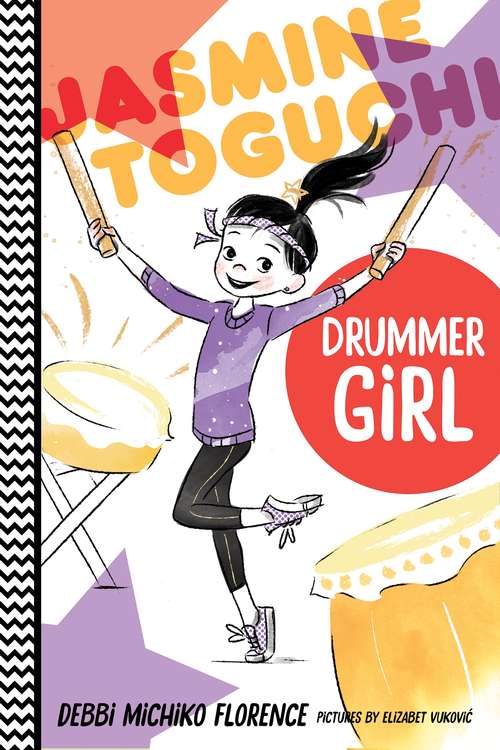 Jasmine Toguchi, Drummer Girl (Jasmine Toguchi #3)