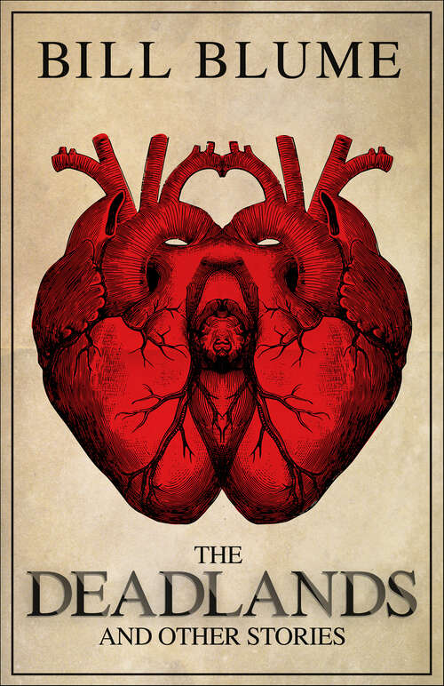 Book cover of The Deadlands: And Other Stories