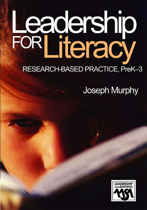 Leadership for Literacy: Research-Based Practice, PreK-3