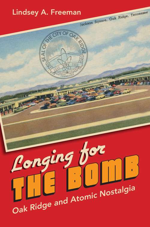 Book cover of Longing for the Bomb
