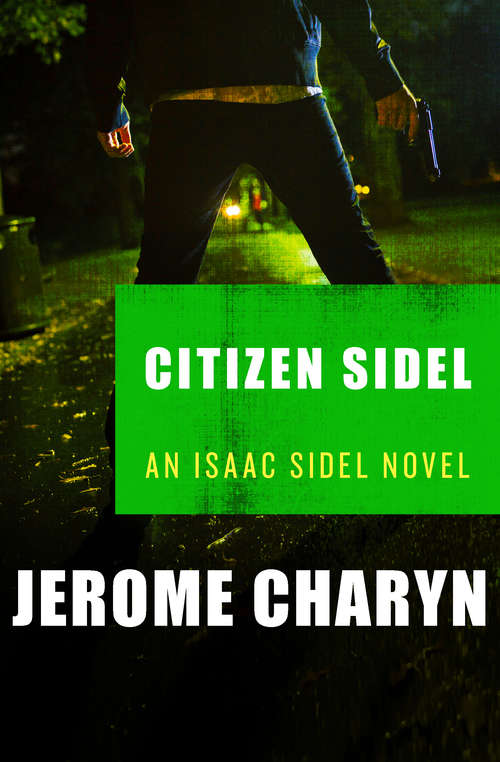 Book cover of Citizen Sidel (The Isaac Sidel Novels #10)