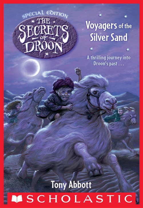 Book cover of Voyagers of the Silver Sand: Special Edition #3) (The Secrets of Droon: Special Edition #3)