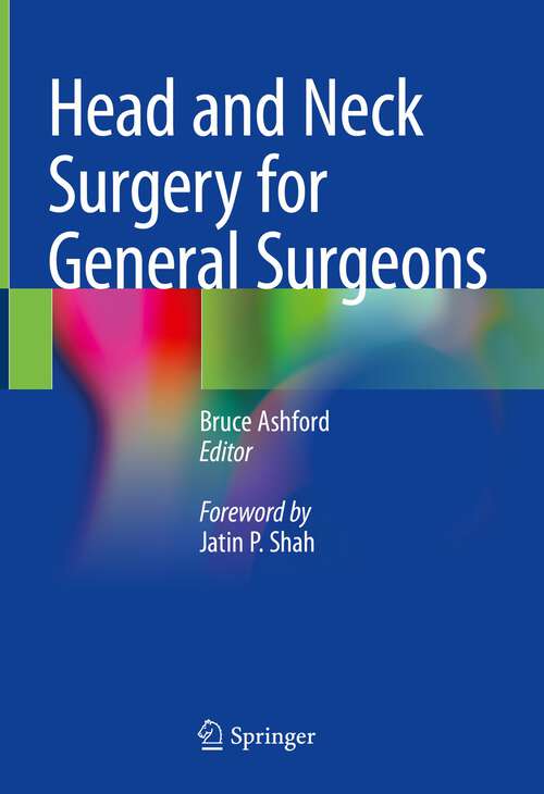 Book cover of Head and Neck Surgery for General Surgeons (1st ed. 2023)