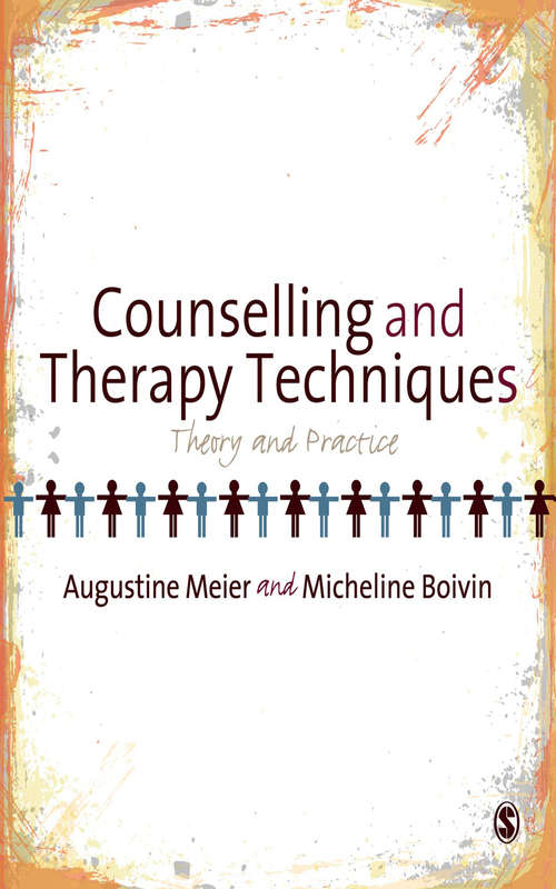 Book cover of Counselling and Therapy Techniques: Theory & Practice
