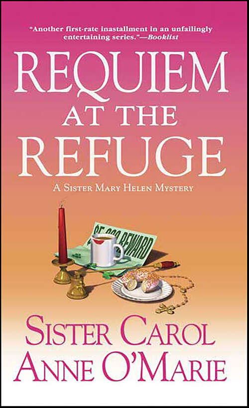 Book cover of Requiem at the Refuge (Sister Mary Helen Mysteries)