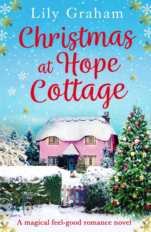 Book cover of Christmas at Hope Cottage: A Magical Feel Good Romance Novel